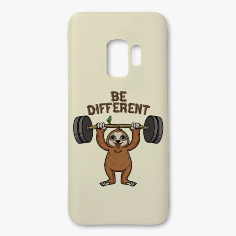 Strong Sloth Be Different Gear